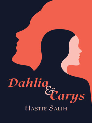 cover image of Dahlia and Carys